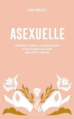 La couverture du livre Asexuelle.