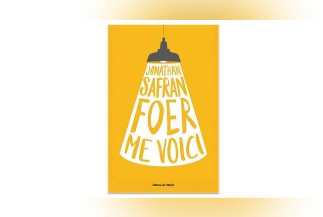Notre livre préféré de la semaine : Me voici de Jonathan Safran Foer 