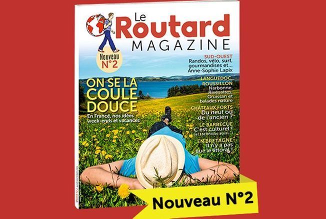 Le Routard Magazine donne ses bonnes idées de week-ends pour se la couler douce en France